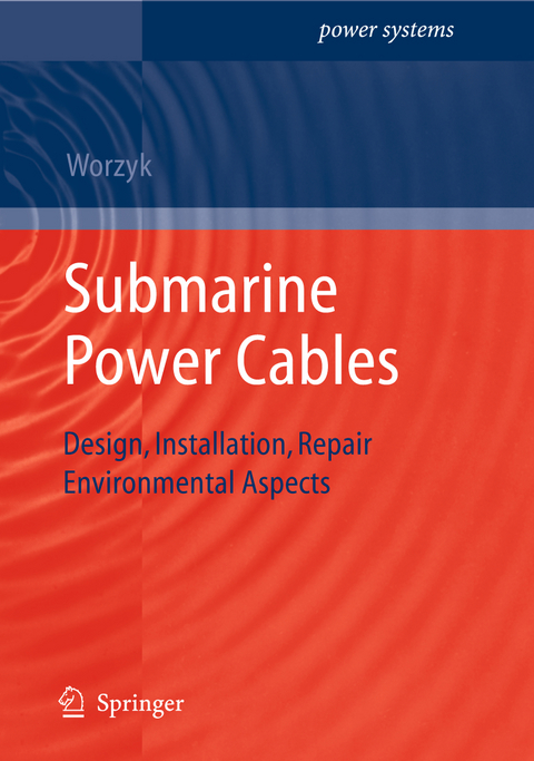 Submarine Power Cables - Thomas Worzyk
