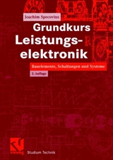 Grundkurs Leistungselektronik - Joachim Specovius