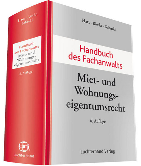 Handbuch des Fachanwalts Miet- und Wohnungseigentumsrecht - 