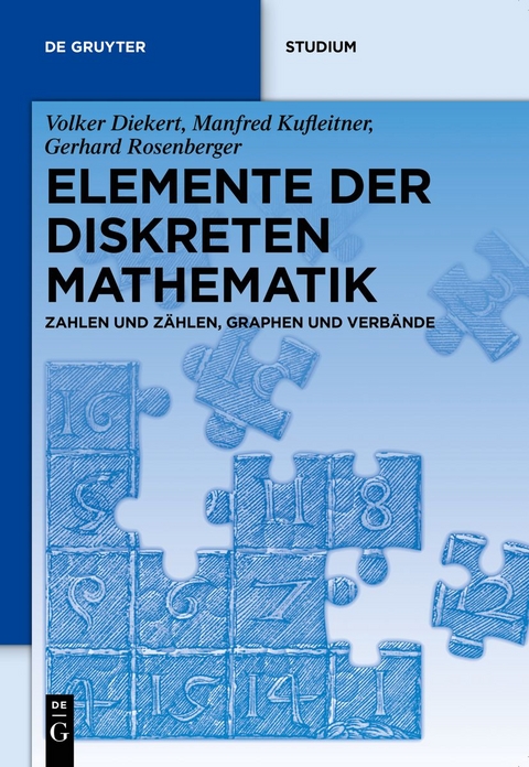 Elemente der diskreten Mathematik - Volker Diekert, Manfred Kufleitner, Gerhard Rosenberger