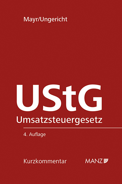 Umsatzsteuergesetz 1994 UStG - Mario Mayr, Josef Ungericht