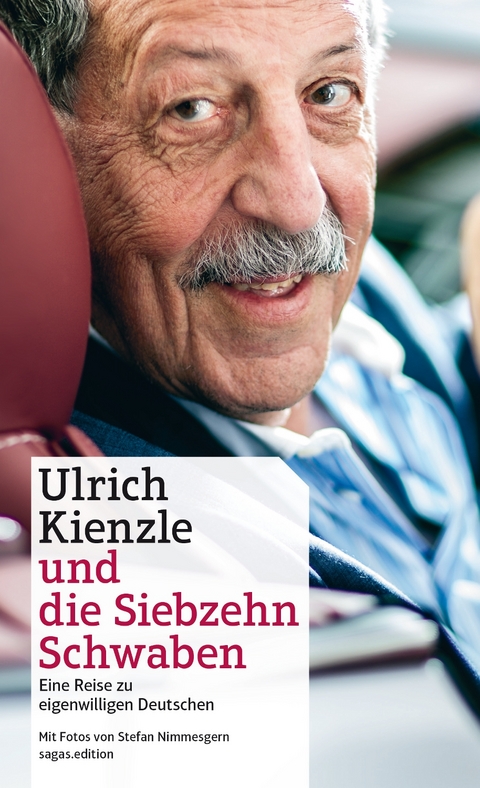 Ulrich Kienzle und die Siebzehn Schwaben - Ulrich Kienzle