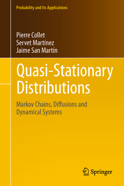 Quasi-Stationary Distributions - Pierre Collet, Servet Martínez, Jaime San Martín