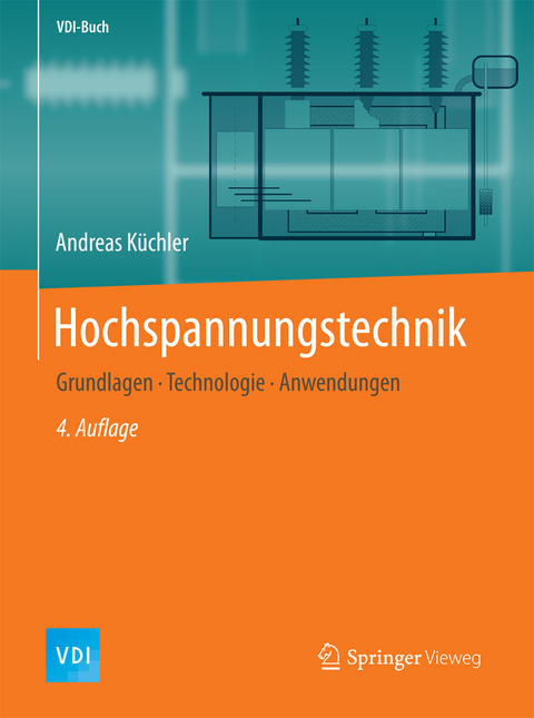 Hochspannungstechnik - Andreas Küchler
