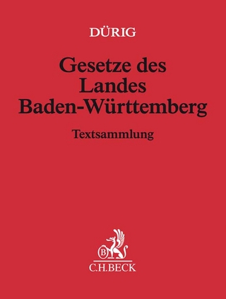 Gesetze des Landes Baden-Württemberg - apart - Günter Dürig