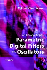 An Introduction to Parametric Digital Filters and Oscillators -  Mikhail Cherniakov