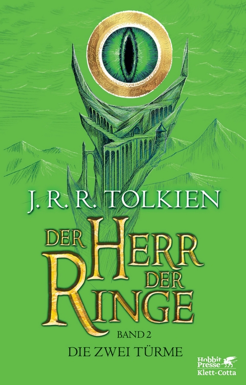 Der Herr der Ringe. Bd. 2 - Die zwei Türme (Der Herr der Ringe. Ausgabe in neuer Übersetzung und Rechtschreibung, Bd. 2) - J.R.R. Tolkien