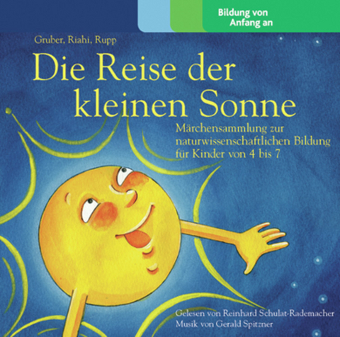 Die Kleine Sonne / Die Reise der kleinen Sonne - Werner Gruber, Natascha Riahi, Christian Rupp