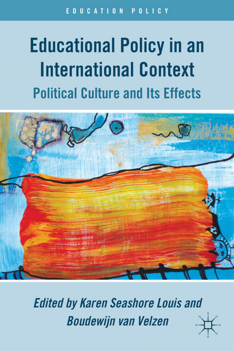 Educational Policy in an International Context - 