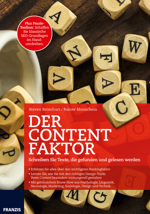 Der Content Faktor - Steven Broschart, Rainer Monschein