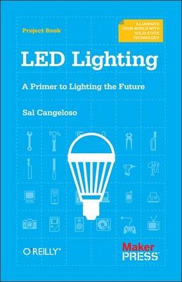 LED Lighting - Sal Cangeloso