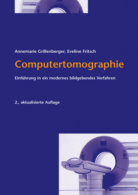 Computertomographie - Annemarie Grillenberger, Eveline Fritsch