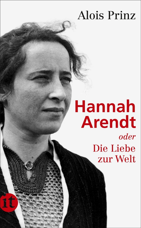 Hannah Arendt - Alois Prinz