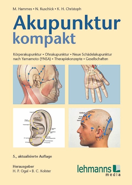 Akupunktur kompakt - Michael Hammes, Norbert Kuschick, Karl-Heinz Christoph