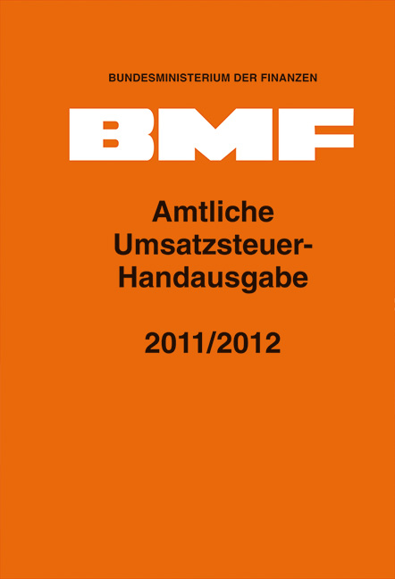 Amtliche Umsatzsteuer-Handausgabe 2011/2012