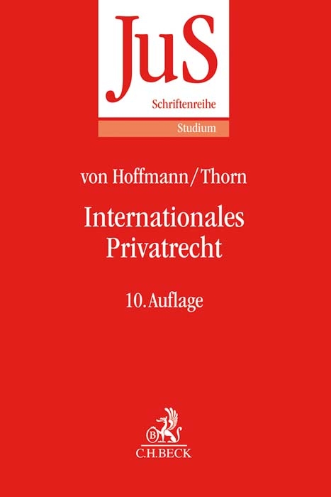 Internationales Privatrecht - Bernd von Hoffmann, Karsten Thorn, Christine Budzikiewicz
