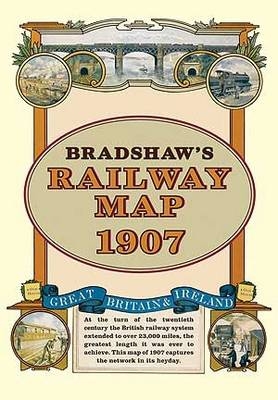 Bradshaw's Railway Folded Map 1907 - George Bradshaw