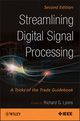 Streamlining Digital Signal Processing - 
