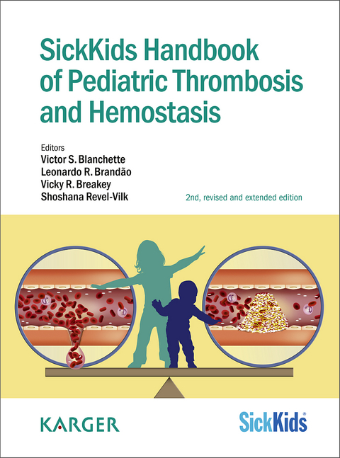SickKids Handbook of Pediatric Thrombosis and Hemostasis - 