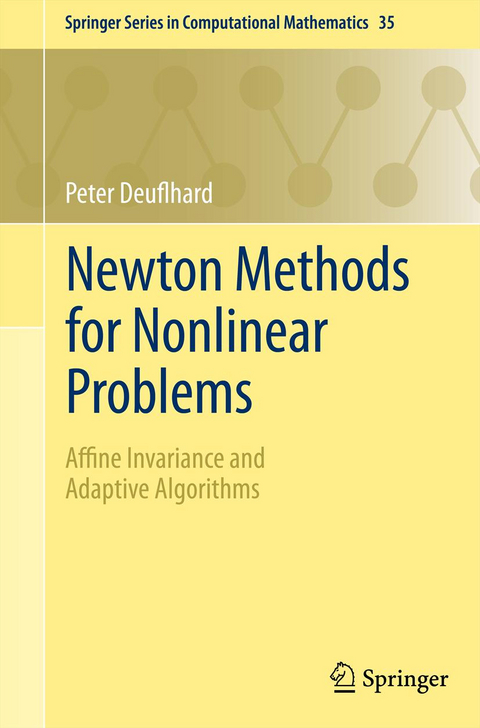 Newton Methods for Nonlinear Problems - Peter Deuflhard