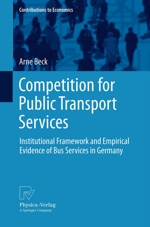 Competition for Public Transport Services - Arne Beck