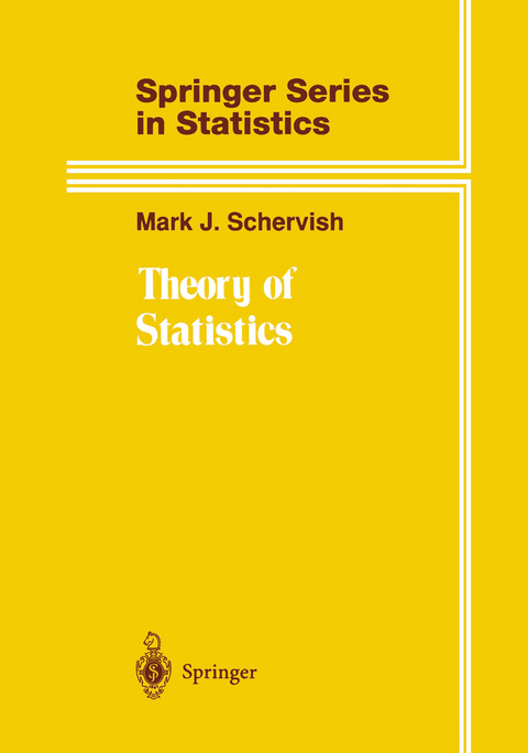 Theory of Statistics - Mark J. Schervish