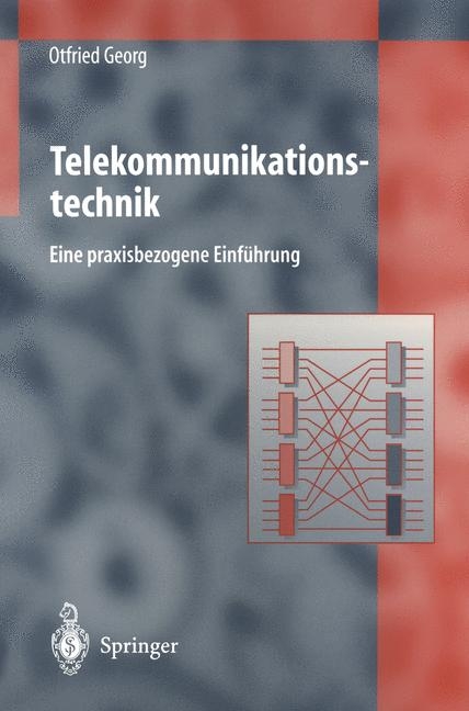 Telekommunikationstechnik - Otfried Georg