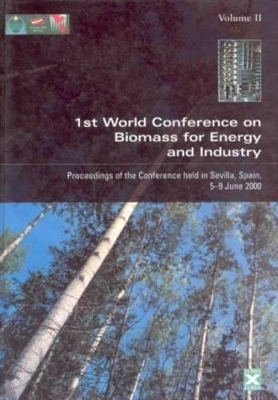 Proceedings of the First World Conference on Biomass for Energy and Industry - James James