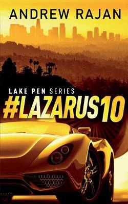 #Lazarus10 - Andrew Rajan