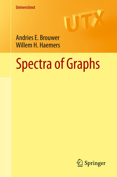 Spectra of Graphs - Andries E. Brouwer, Willem H. Haemers