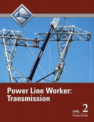 Power Line Worker -  NCCER