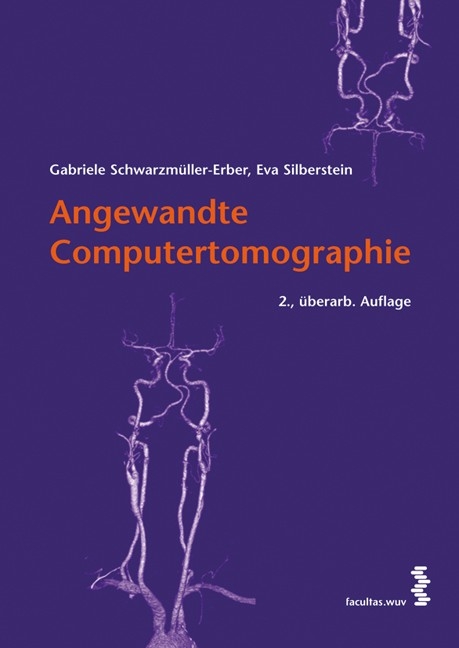 Angewandte Computertomographie - Gabriele Schwarzmüller-Erber, Eva Silberstein