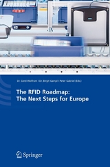 The RFID Roadmap: The Next Steps for Europe - 