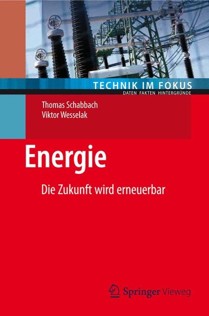 Energie - Thomas Schabbach, Viktor Wesselak