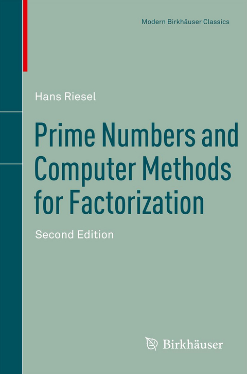 Prime Numbers and Computer Methods for Factorization - Hans Riesel