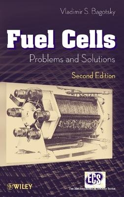 Fuel Cells - Vladimir S. Bagotsky