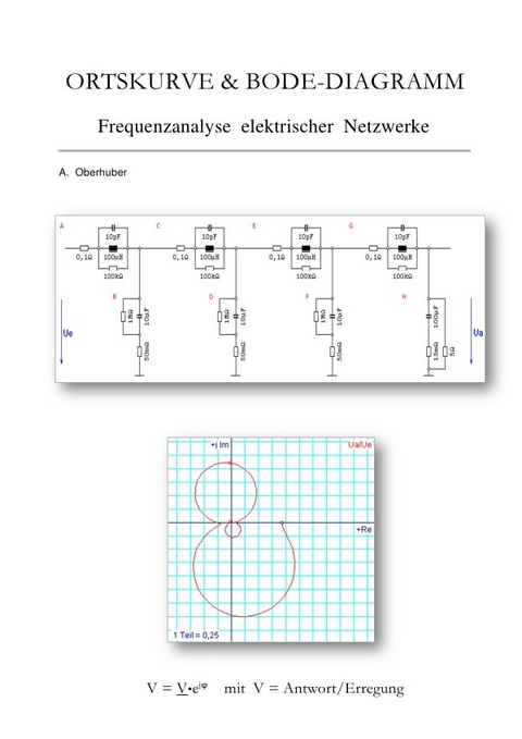 Ortskurve &amp; Bode-Diagramm - Alfred Oberhuber