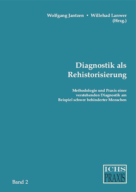 Diagnostik als Rehistorisierung - 
