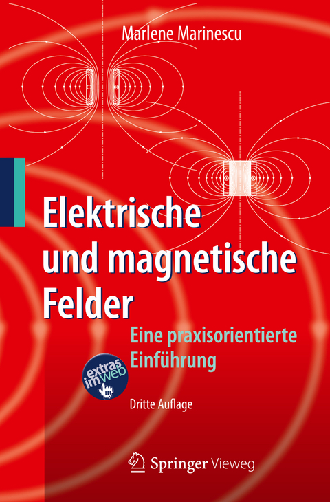 Elektrische und magnetische Felder - Marlene Marinescu