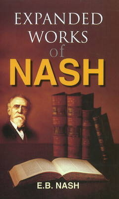 Expanded Works of Nash - E B Nash