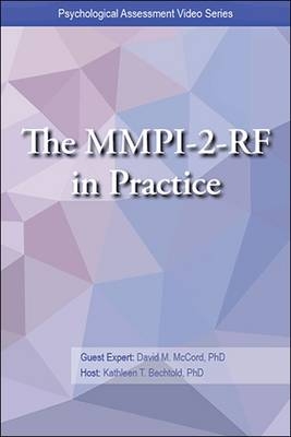 The MMPI-2-RF in Practice