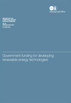 Government Funding for Developing Renewable Energy Technologies -  National Audit Office (NAO)