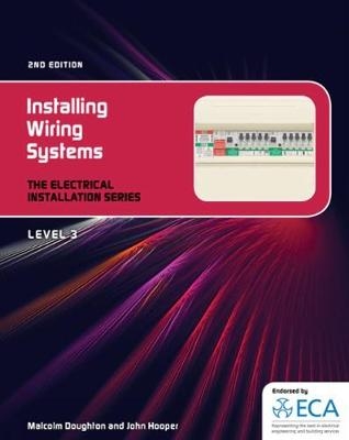 EIS: Installing Wiring Systems - Malcom Doughton, John Hooper