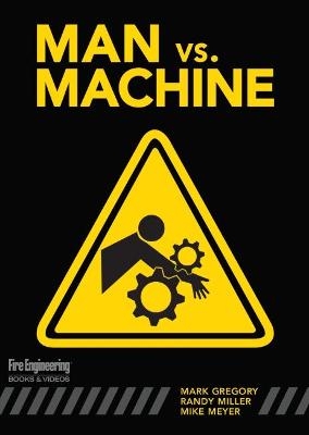 Man vs. Machine - Mark Gregory, Randy Miller, Mike Meyers