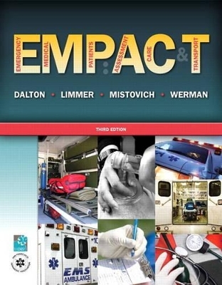 Emergency Medical Patients - Twink J. Dalton, Daniel J. Limmer  EMT-P, Joseph J. Mistovich, Howard Werman, - NAEMSP