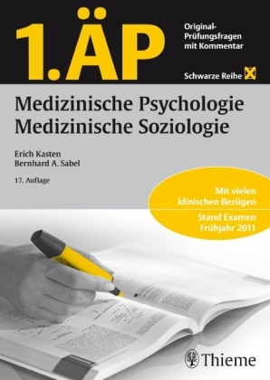 1. ÄP Medizinische Psychologie, Medizinische Soziologie - Erich Kasten, Bernhard Sabel