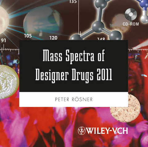 Mass Spectra of Designer Drugs 2011 - Peter Rösner