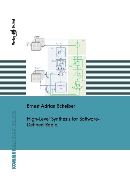 High-Level Synthesis for Software-Defined Radio - Ernest Adrian Scheiber