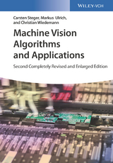 Machine Vision Algorithms and Applications - Carsten Steger, Markus Ulrich, Christian Wiedemann