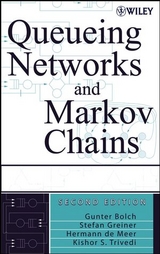Queueing Networks and Markov Chains -  Gunter Bolch,  Stefan Greiner,  Hermann de Meer,  Kishor S. Trivedi